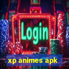 xp animes apk