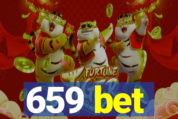 659 bet