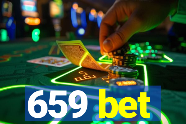 659 bet