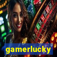 gamerlucky