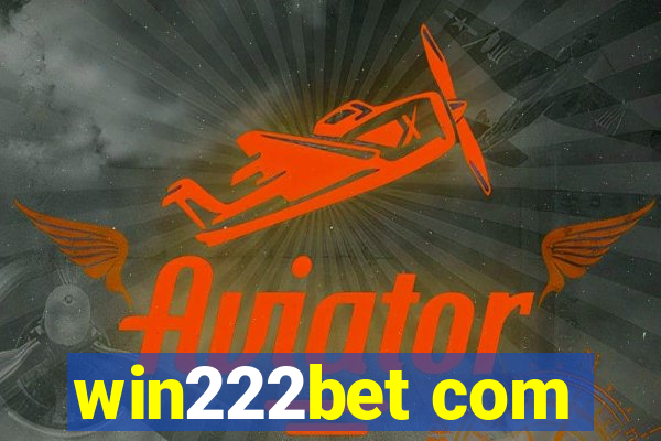 win222bet com