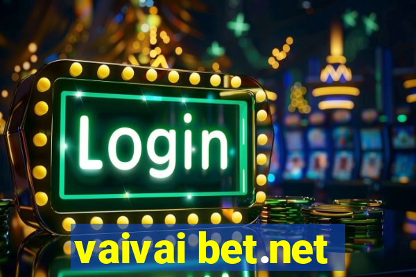 vaivai bet.net