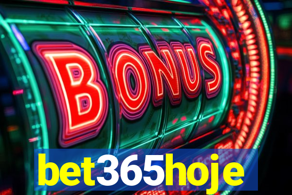 bet365hoje