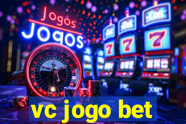 vc jogo bet