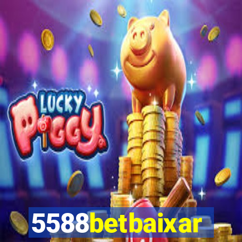 5588betbaixar
