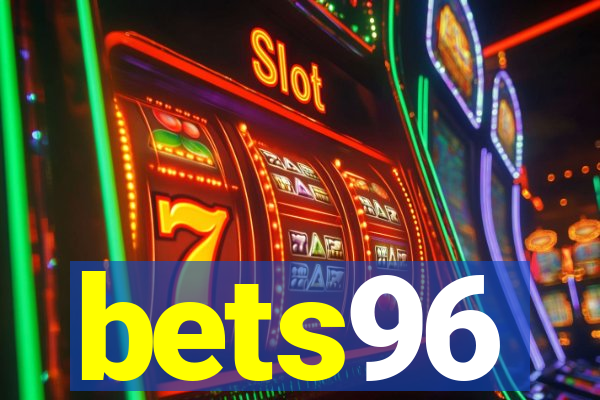 bets96