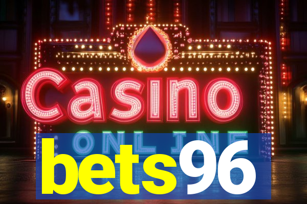 bets96