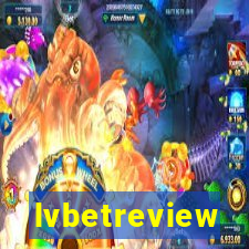 lvbetreview