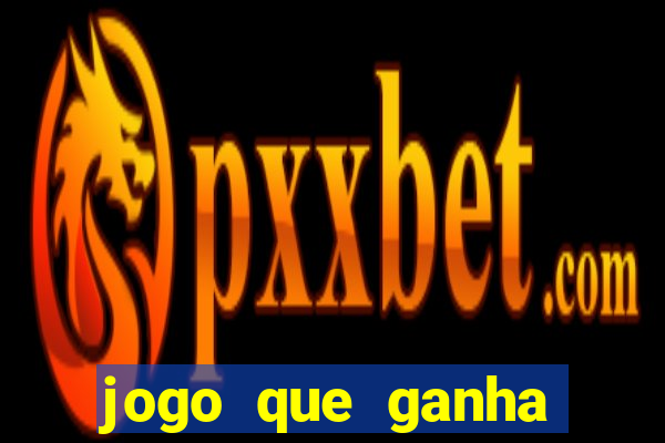 jogo que ganha dinheiro no pix gratis