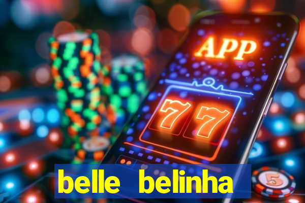 belle belinha privacy vazou