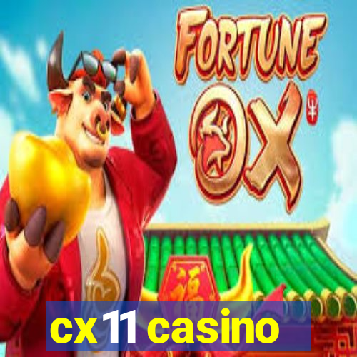cx11 casino