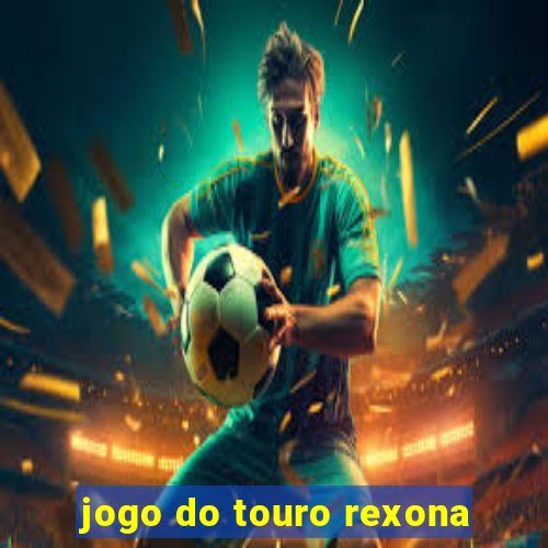 jogo do touro rexona