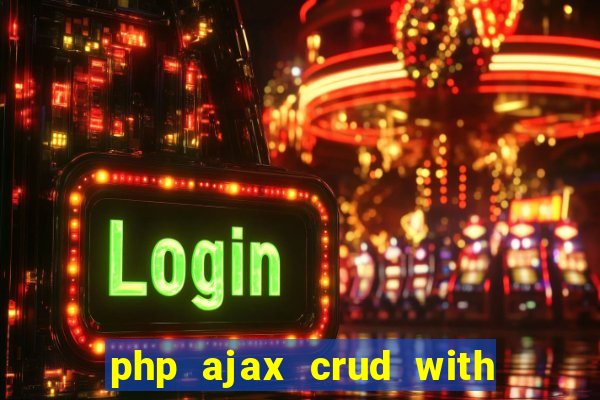 php ajax crud with datatables and bootstrap modals
