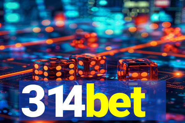 314bet