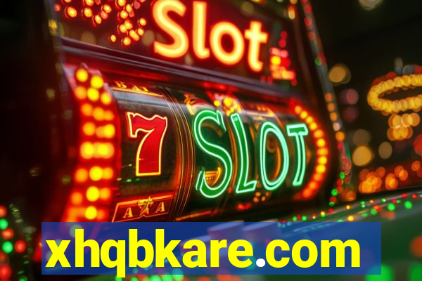 xhqbkare.com