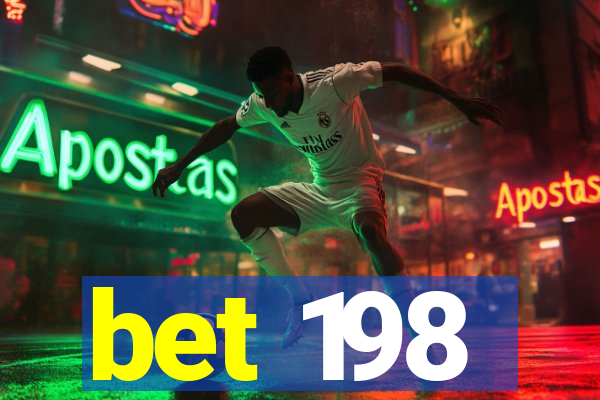 bet 198