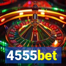 4555bet