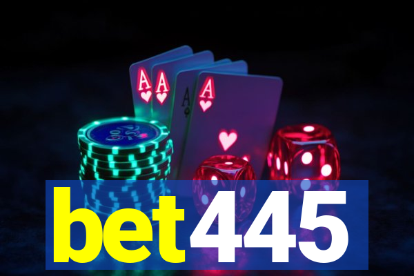 bet445