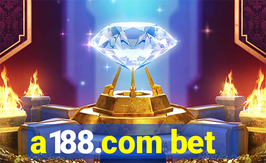 a188.com bet