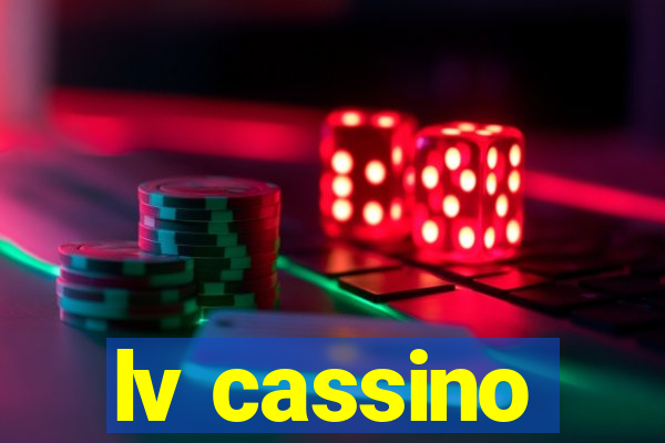 lv cassino