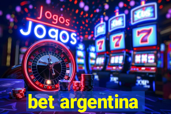 bet argentina