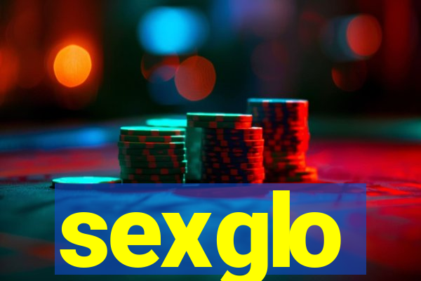 sexglo