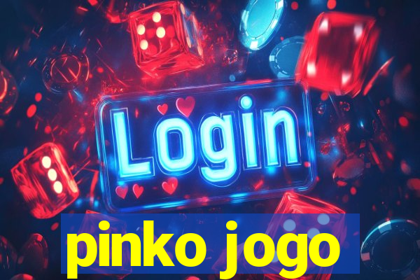 pinko jogo
