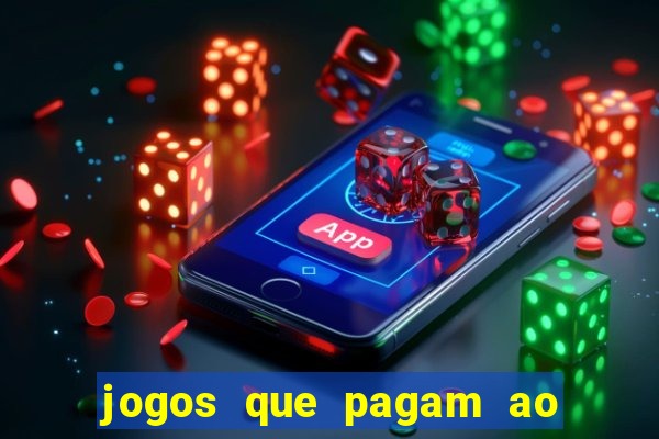 jogos que pagam ao se cadastrar