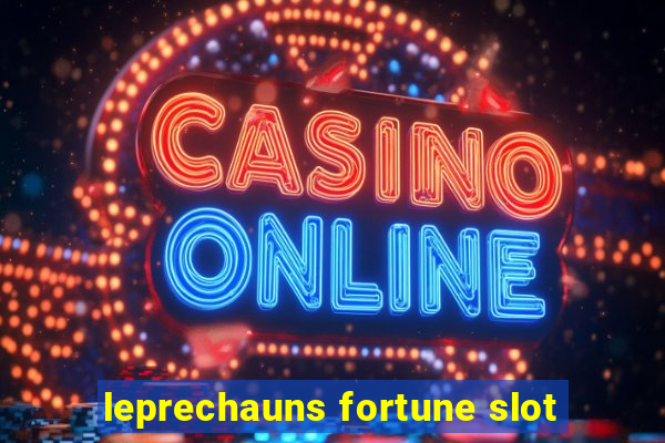 leprechauns fortune slot