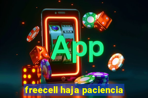 freecell haja paciencia