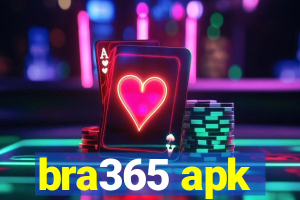 bra365 apk