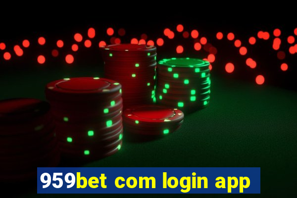 959bet com login app