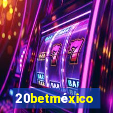 20betméxico