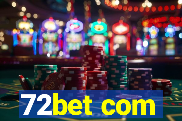 72bet com