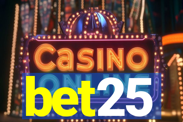 bet25