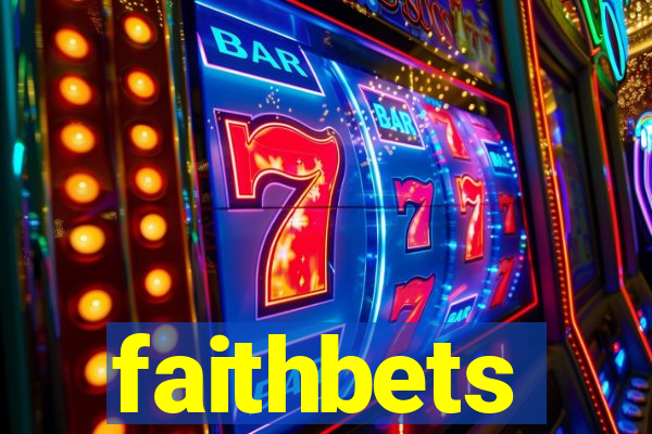 faithbets