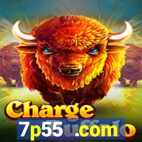 7p55 .com plataforma de jogos