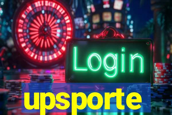 upsporte