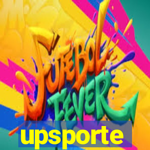 upsporte