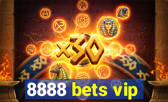 8888 bets vip