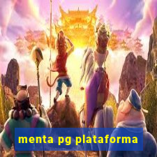 menta pg plataforma