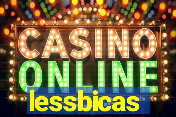 lessbicas