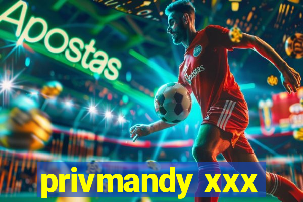 privmandy xxx