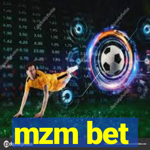 mzm bet