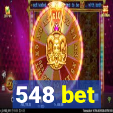 548 bet