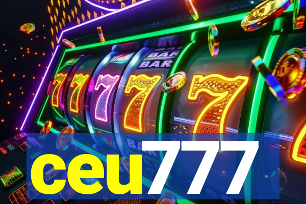 ceu777
