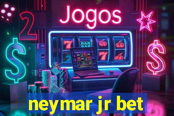 neymar jr bet