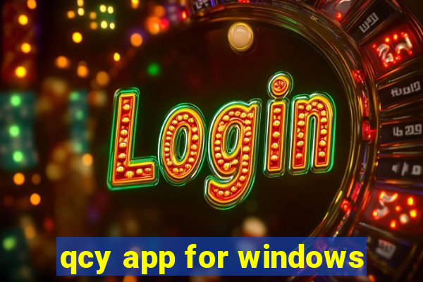 qcy app for windows