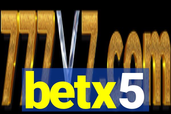 betx5