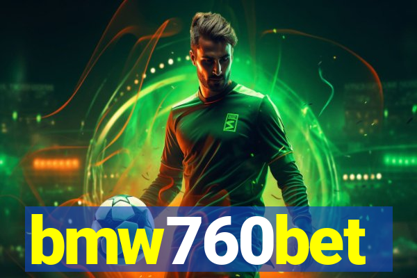 bmw760bet